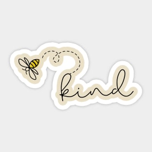 Bee kind Sticker